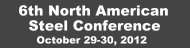 The 6th North American Steel Conference