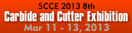 SCCE 2013 8th Carbide and Cutter Exhibition