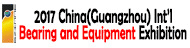 2017 Guangzhou International Bearing and Equipment Exhibition