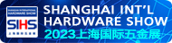 Shanghai International Hardware Show 2023