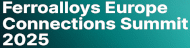 Ferroalloys Europe Connections Summit 2025