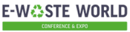 E-Waste World Conference & Expo 2025