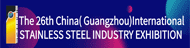 LA1380815:The 26th China (Guangzhou) Int'l Stainless Steel In