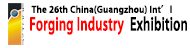 LA1380822:The 26th China (Guangzhou) Int'l Forging Industry E